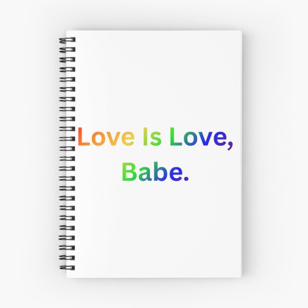 Item preview, Love Is Love, Babe. - Rainbow Text designed and sold by Prideful-Koala.