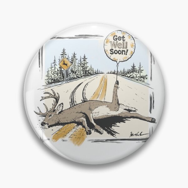 Item preview, Get Well Soon hunting edition designed and sold by Michael Garber.