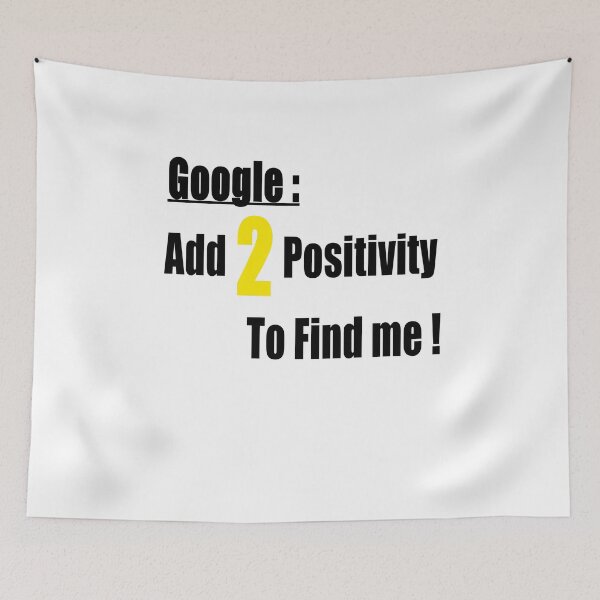 Item preview, Google Add 2 positivity to find me Add2poss  designed and sold by hardingcarl2.