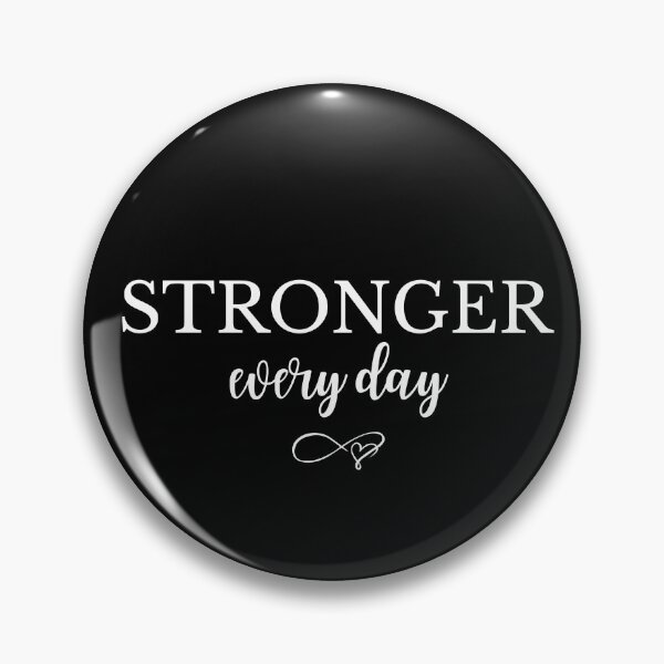Item preview, Stronger Every Day Motivational Quote Design designed and sold by MadeByMira.