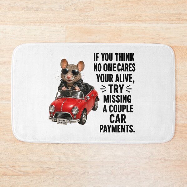 Item preview, Try Missing Car Payments Funny Mouse designed and sold by HippyRikky.