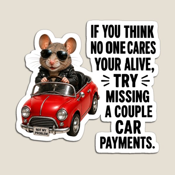 Item preview, Try Missing Car Payments Funny Mouse designed and sold by HippyRikky.