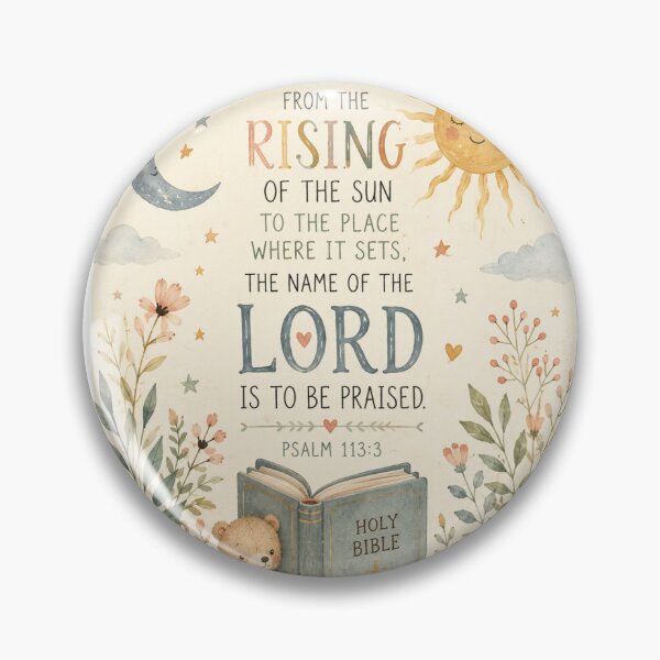 Item preview, Psalm 113:3 Nursery Wall Art designed and sold by RiverandRain.