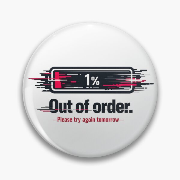 Item preview, Out of order. Please try again tomorrow designed and sold by teemix.