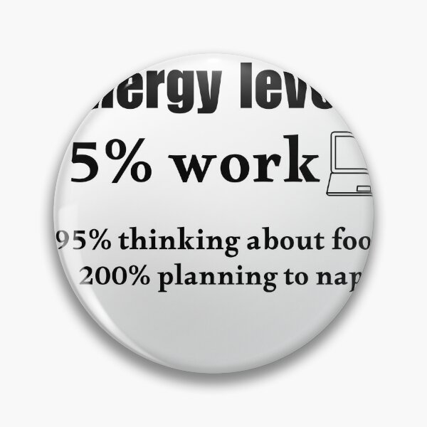 Item preview, Energy Levels 5% Work  designed and sold by Loly-Press.