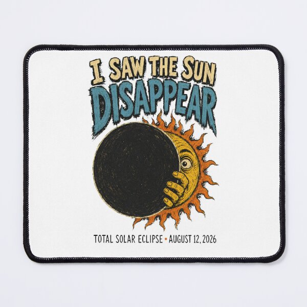 Item preview, I Saw the Sun Disappear – Total Solar Eclipse 2026 designed and sold by Lacritsa .