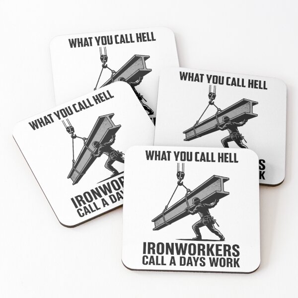 Item preview, Ironworker Hard Work  designed and sold by TrueBlueTrades.