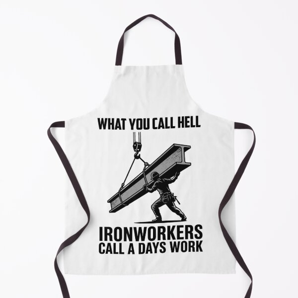 Item preview, Ironworker Hard Work designed and sold by TrueBlueTrades.