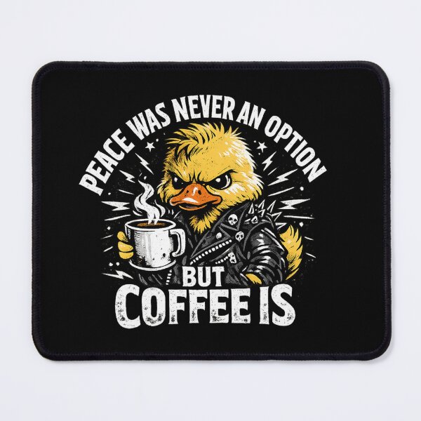 Item preview, Peace Was Never An Option But Coffee Is Funny Meme designed and sold by teemix.