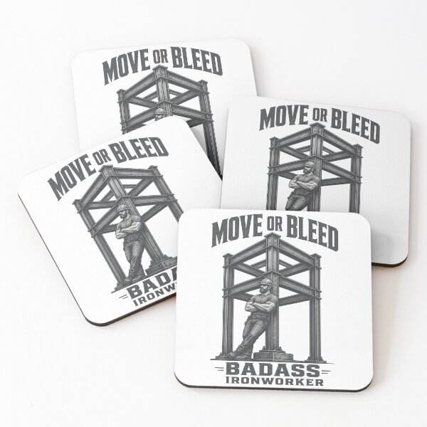 Item preview, Move or Bleed Iron Worker designed and sold by TrueBlueTrades.