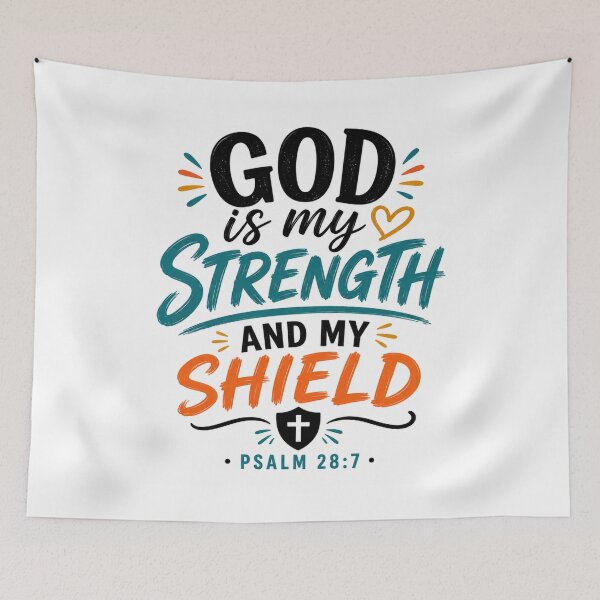 Item preview, God Is My Strength and My Shield | Psalm 28:7 | Christian Inspirational Quote designed and sold by MARSHORY.