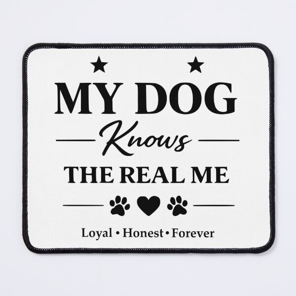 Item preview, My Dog Knows the Real Me | Dog Lover Typography T-Shirt | Funny & Heartwarming Pet Quote designed and sold by yassinehelal.