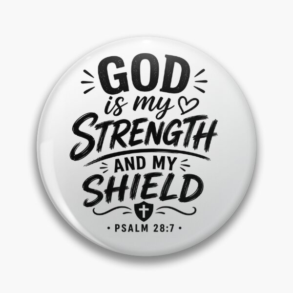 Item preview, Copy of God Is My Strength and My Shield | Psalm 28:7 | Christian Inspirational Quote designed and sold by MARSHORY.
