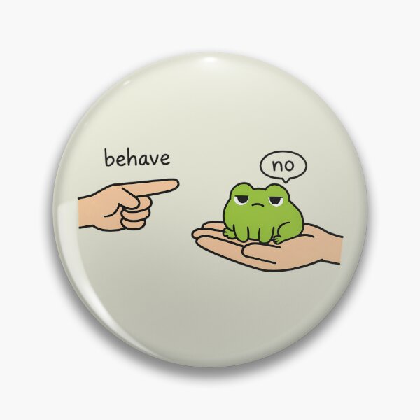 Item preview, Funny Frog Meme Behave No designed and sold by andromeda-redd.
