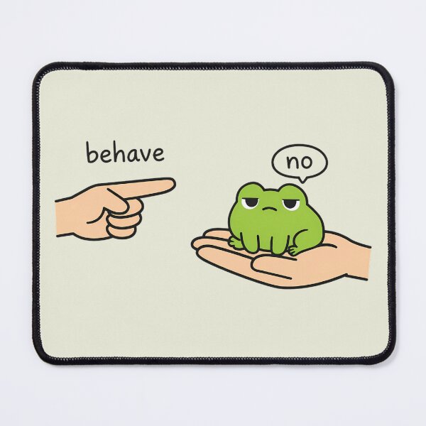 Item preview, Funny Frog Meme Behave No designed and sold by andromeda-redd.