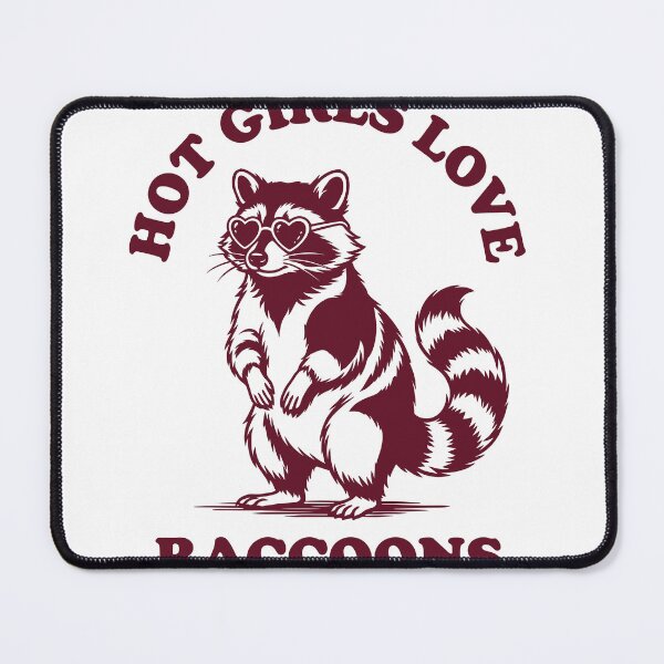 Item preview, Hot Girls Love Raccoons Raccoon Lover Wildlife designed and sold by Doodleoub.