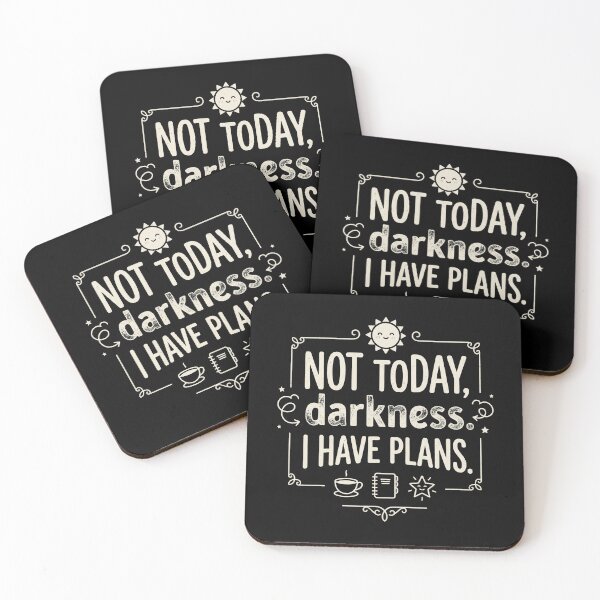 Item preview, Not today, darkness. I have plans mental health designed and sold by AdamM00297.