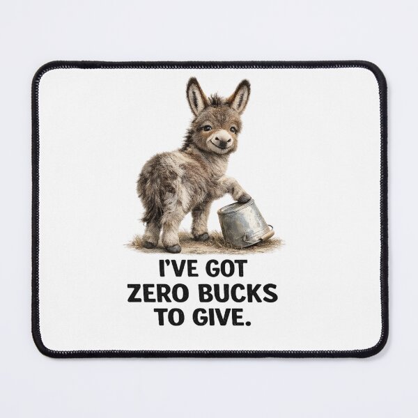Item preview, Zero Bucks to Give Funny Mini Donkey designed and sold by HippyRikky.