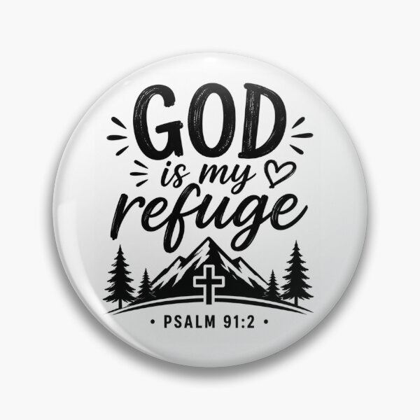 Item preview, God Is My Refuge | Psalm 91:2 | Christian Inspirational Quote | Colorful Faith Design designed and sold by MARSHORY.