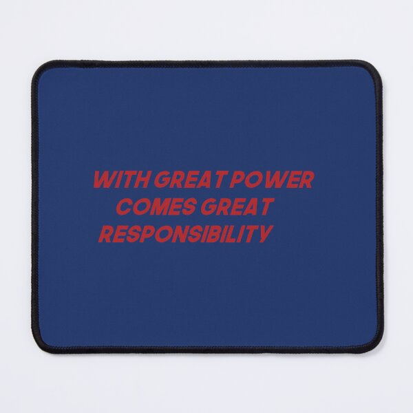 Item preview, With Great Power Comes Great Responsibility designed and sold by ArtFromLucy.