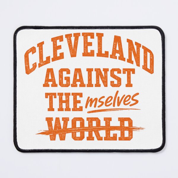 Item preview, Cleveland Against Themselves designed and sold by early2rize.