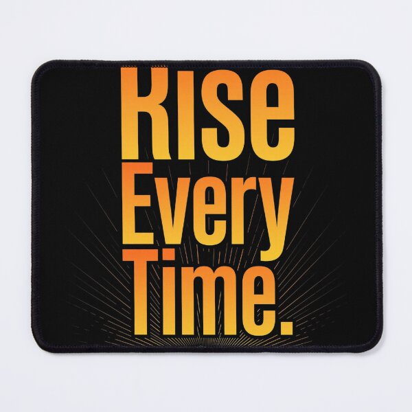 Item preview, Rise Every Time designed and sold by Geordesign.