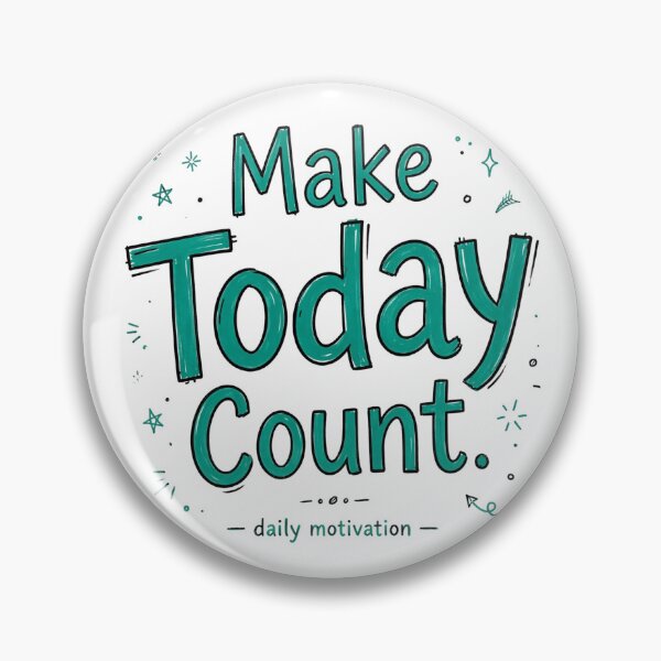 Item preview, Make Today Count  designed and sold by Geordesign.