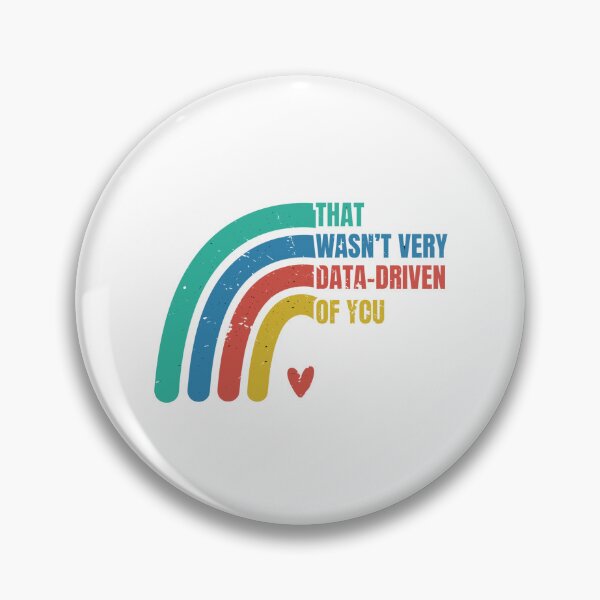 Item preview, That Wasn’t Very Data-driven Of You Retro Vintage - Funny Data designed and sold by Dondonmart.