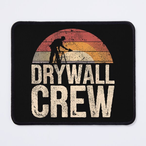 Item preview, Drywall Crew designed and sold by goombi-creative.
