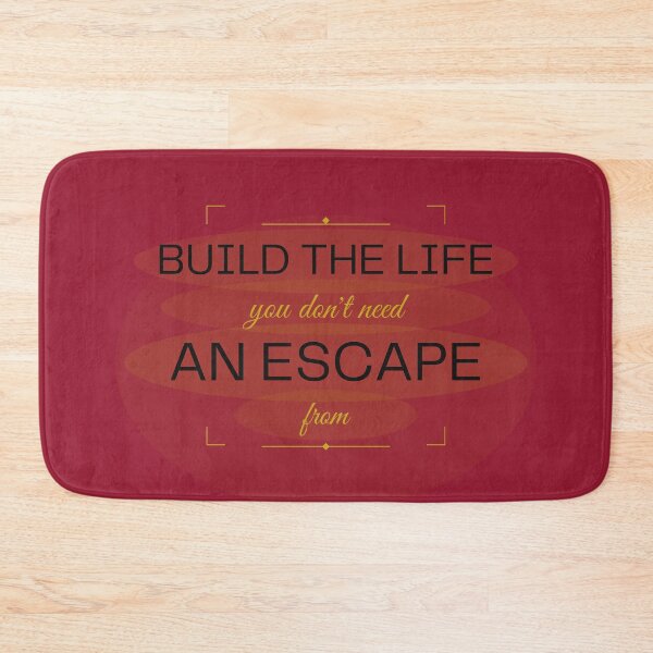 Item preview, Build the Life You Don't Need an Escape From | Minimal Motivational Quote designed and sold by CREATIVE HIVE.