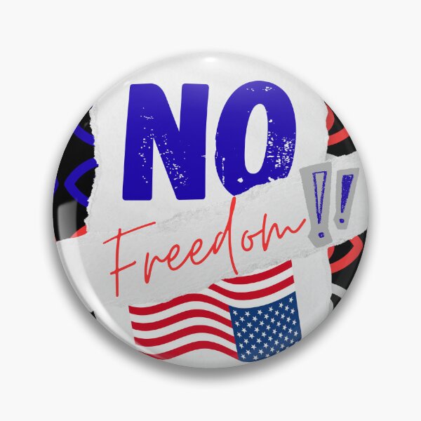 Item preview, No Freedom designed and sold by Flags+.