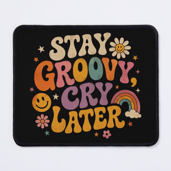 Item preview, Stay Groovy Cry Later Retro Typography Design designed and sold by pookkudesign.