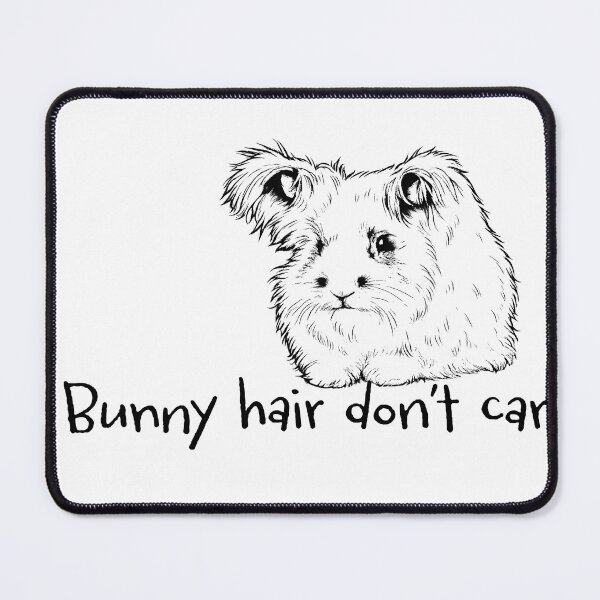 Item preview, Bunny hair don’t care…. designed and sold by RabbitRescue.