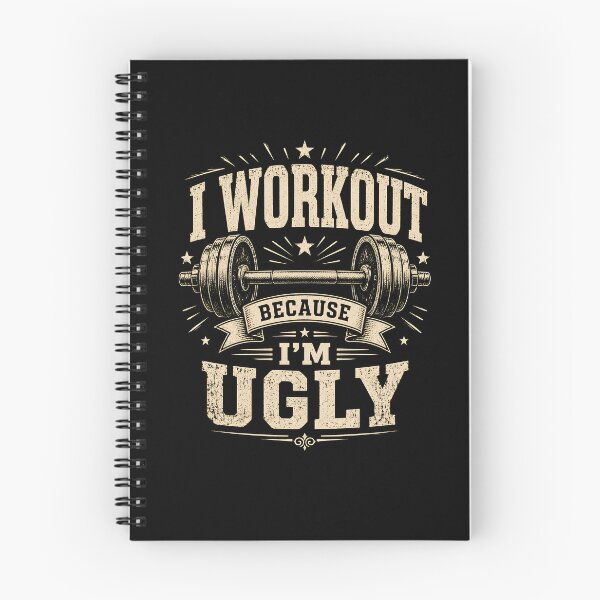 Item preview, I Workout Because I'm Ugly designed and sold by CelidaBonde.