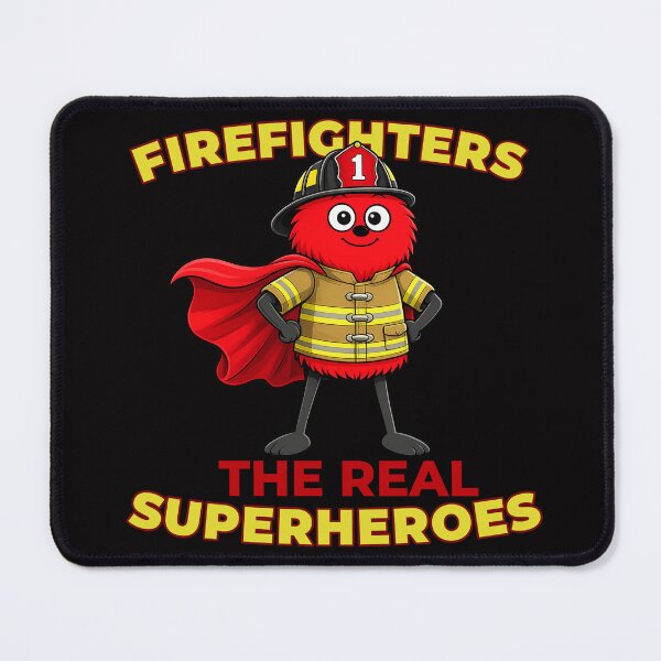 Item preview, Firefighters Are The Real Superheroes designed and sold by TheThinglings.