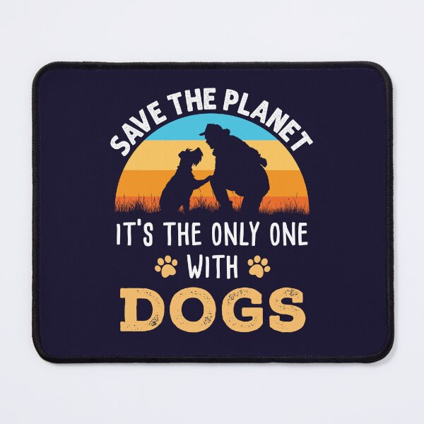 Item preview, Save the Planet It's the Only One with Dogs Earth Day Retro designed and sold by jaygo.