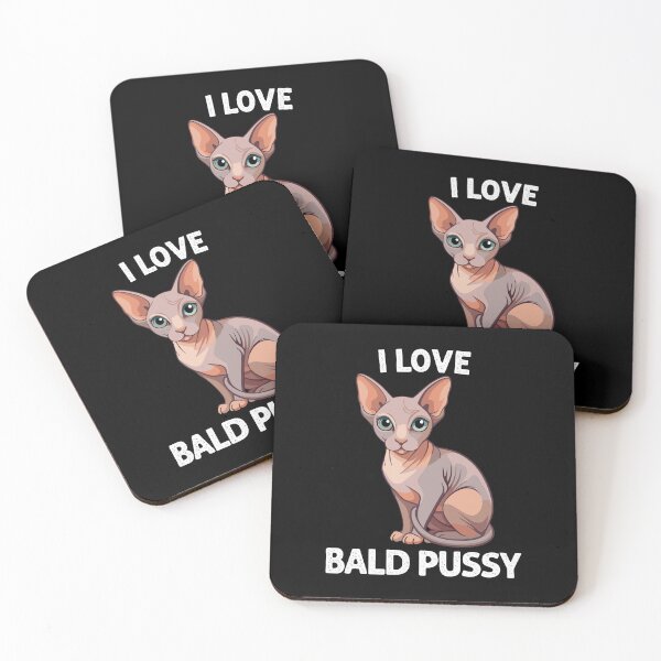Item preview, I Love Bald Pussy - Funny Adult Humor Dirty Cat Pun designed and sold by asyanavirgifa.