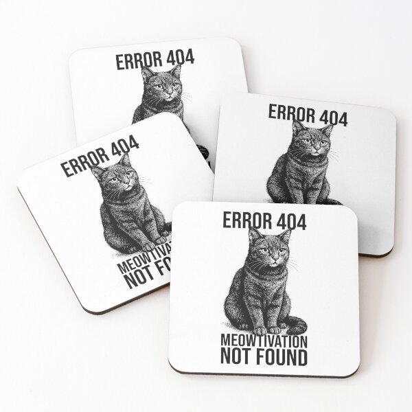 Item preview, Error 404 Meowtivation Not Found | Funny Cat Meme Design designed and sold by xndrlab.