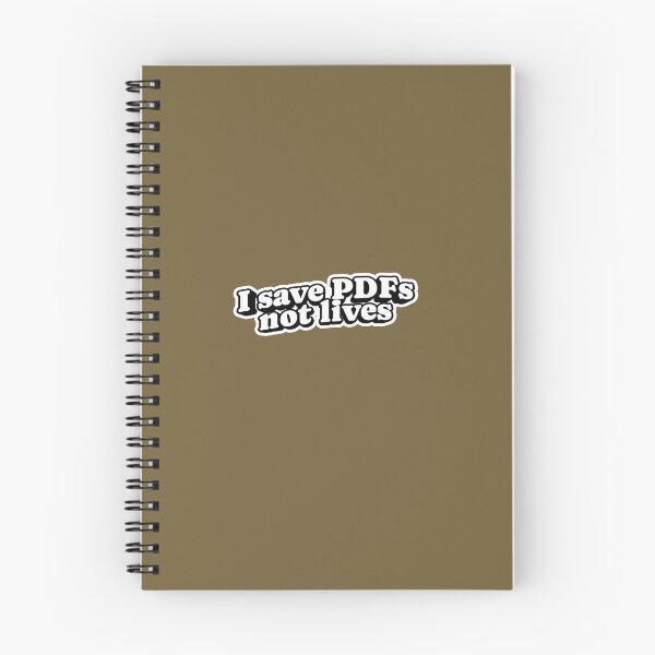 Item preview, I save pdfs not lives - funny corporate office slogan designed and sold by Pace & Layer.