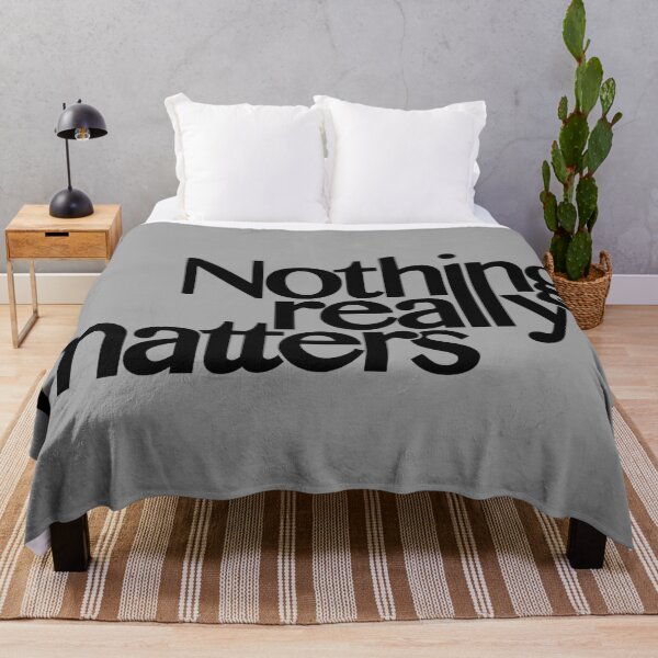 Item preview, Nothing really matters designed and sold by designseventy.