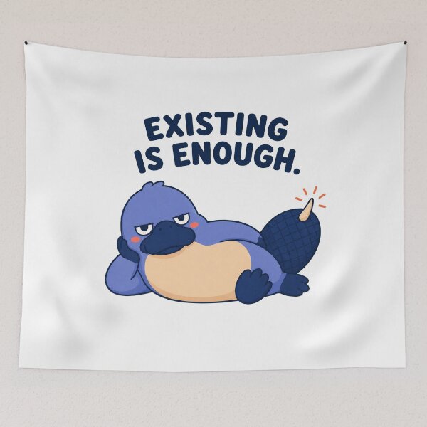 Item preview, Existing Is Enough – Tired Platypus Mood designed and sold by OddFellasClub.