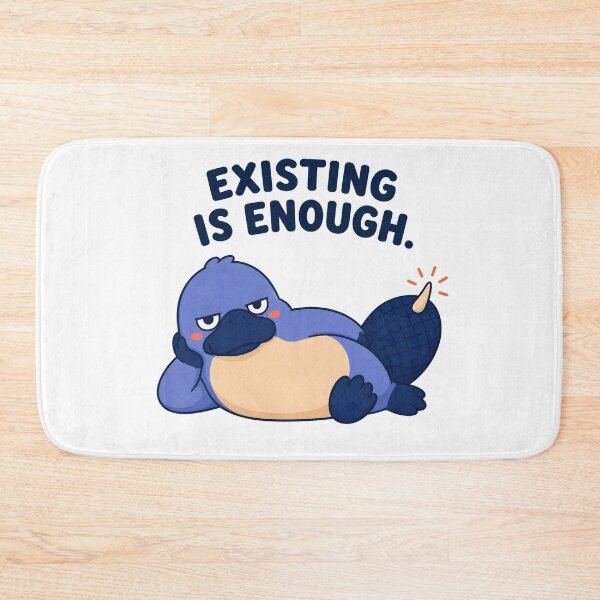 Item preview, Existing Is Enough – Tired Platypus Mood designed and sold by OddFellasClub.