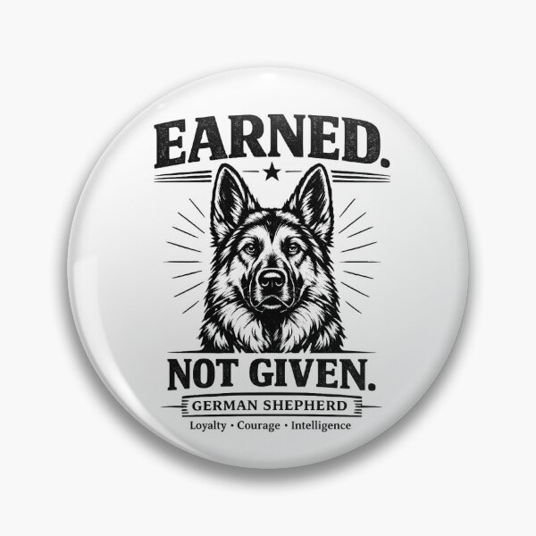 Item preview, Earned Not Given | German Shepherd Vintage Typography| Loyal Dog Design designed and sold by yassinehelal.