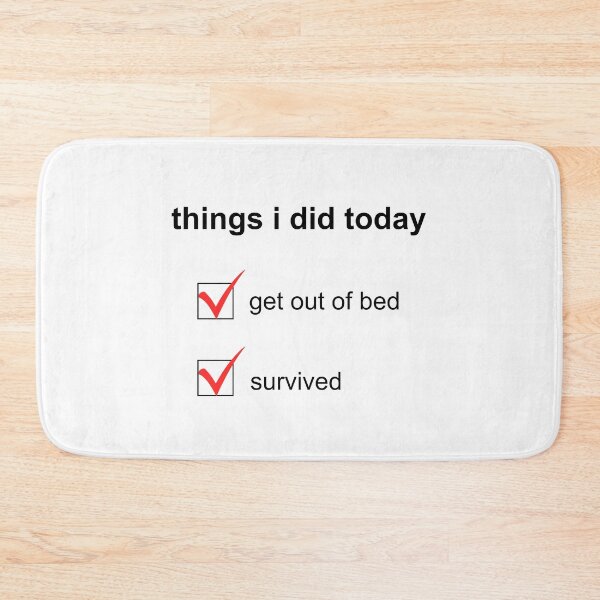 Item preview, Things I Did Today - Get Out of Bed, Survived Checklist Design designed and sold by decsigns.