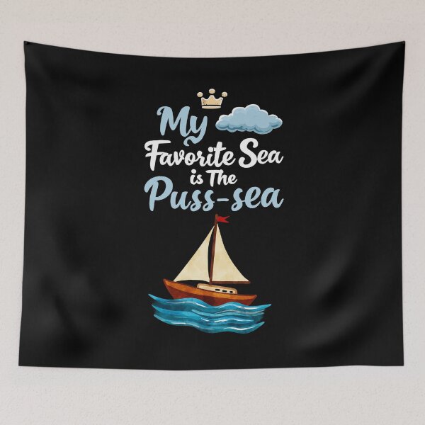 Item preview, My Favorite Sea is The Puss-sea Funny Adult Design designed and sold by DarkRelicStudio.