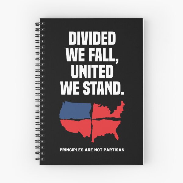 Item preview, Principles Are Not Partisan - Divided We Fall United We Stand designed and sold by Vector-Artist.