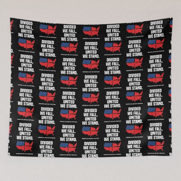 Item preview, Principles Are Not Partisan - Divided We Fall United We Stand designed and sold by Vector-Artist.