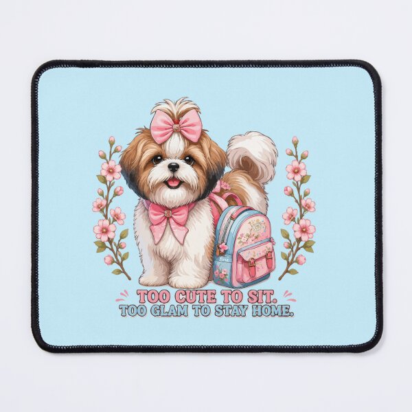 Item preview, Too Cute to Sit, Too Glam to Stay Home – Shih Tzu Schoolgirl Dog Design designed and sold by PawsAndPallette .