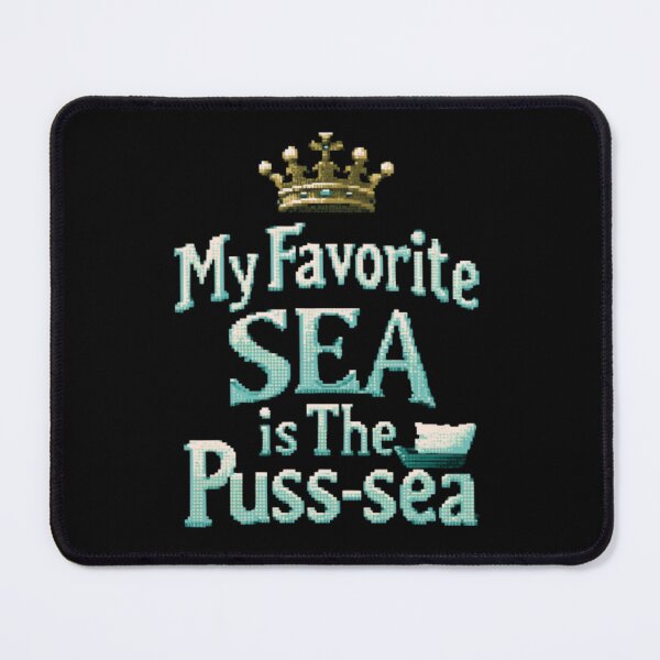 Item preview, My Favorite Sea is The Puss-sea Funny Adult Design designed and sold by DarkRelicStudio.