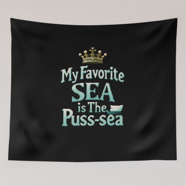 Item preview, My Favorite Sea is The Puss-sea Funny Adult Design designed and sold by DarkRelicStudio.